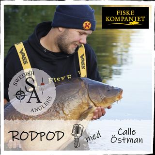 Swedish Anglers RodPod avsnitt 26 med Calle Östman