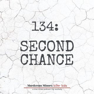 134: Second Chance (Lacy Aaron Schmidt)