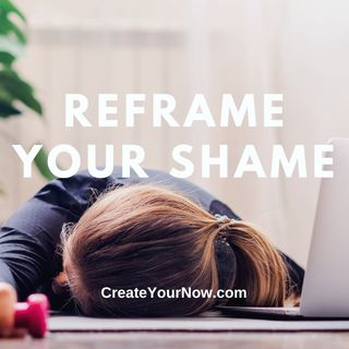 2819 Reframe Your Shame
