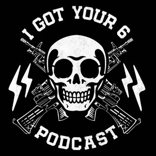 I Got Your 6 Podcast