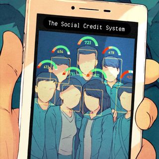Episode 146- The Social Credit System