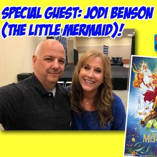 #297: Celebrating the 30th anniversary of The Little Mermaid with the voice behind Ariel - Jodi Benson!