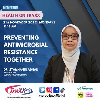 Health on TRAXX: Preventing Antimicrobial Resistance | Monday 21st November 2022 | 11:15 am