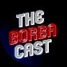 TheBorbaCast