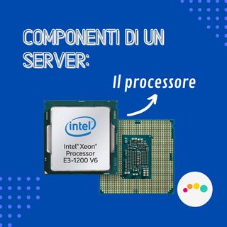 109 ♨️ #SERVER: il #PROCESSORE, #CPU ‼️