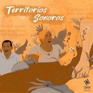 31 Territorios Sonoros - Renacer, la memoria del cuerpo