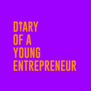 Diary Of A Young Entrepreneur
