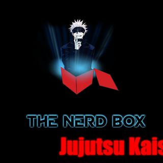 We saw Jujutsu Kaisen 0. MAN WAS IT DOPE!!!!! The Nerd Box