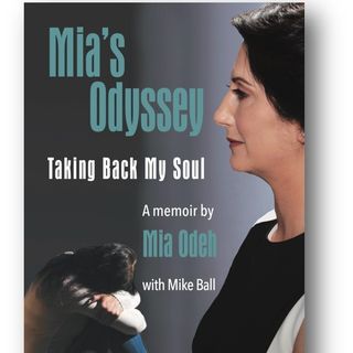 S3 E07- Mia's Odyssey: After an Abusive Marriage, Mia Odeh Takes Back Her Soul