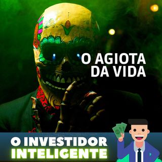 215 O Agiota da Vida