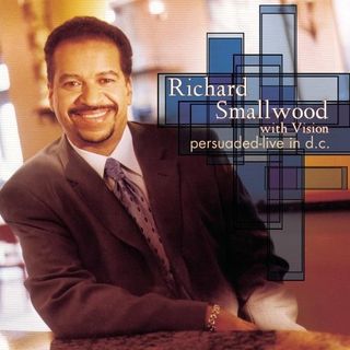 The Richard Smallwood Effect!
