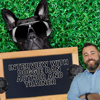 interview with doggie dan ep 52 8-17-21