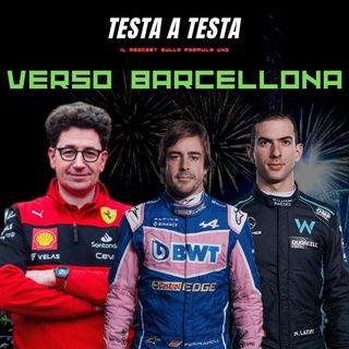 F1 | Verso Barcellona | Tra circuito e possibili stravolgimenti nel paddock
