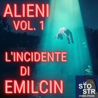 06 - Alieni Vol.1 - L'incidente di Emilcin