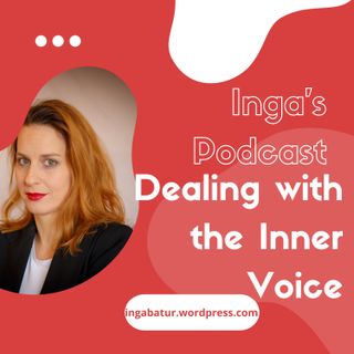 Dealing With The Inner Voice