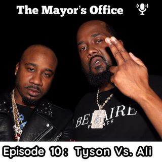 Episode 10: Tyson Vs. Ali