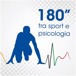 180'' tra sport e psicologia