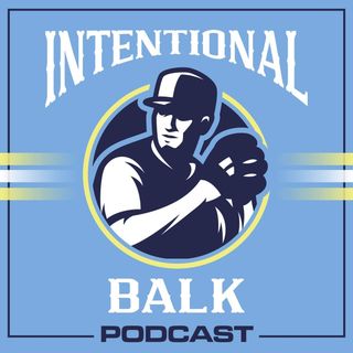 Intentional Balk Podcast: Call-Ups, Injuries, Risers and Fallers - S.2 E.4