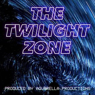 Ep. 18 - The Twilight Zone