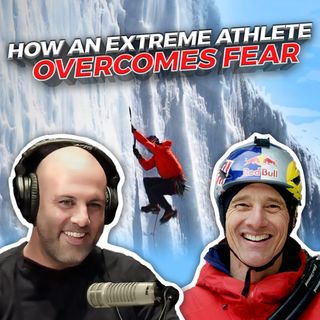 How an Extreme Athlete Overcomes Fear