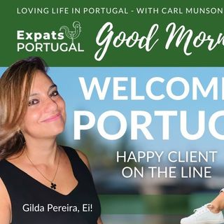 Welcome to Portugal on Migration Monday - The Good Morning Portugal! Show
