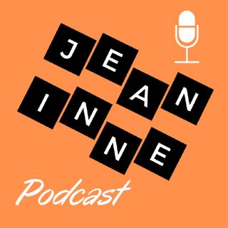 Jeaninne podcast