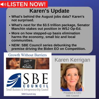 August jobs data;  $3.5 trillion spending bill & Senator Manchin's WSJ op-ed opposing the bill; more on step-up basis elimination.