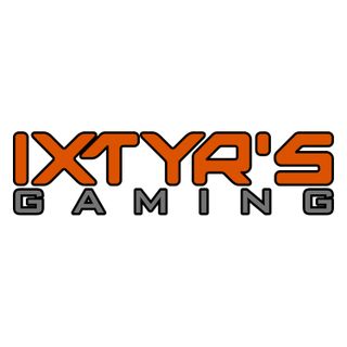 Ixtyr's Gaming