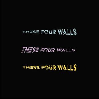 These Four Walls