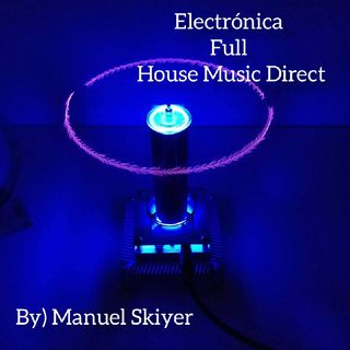 Electrónica Music: Direct