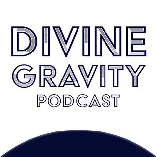 Divine Gravity