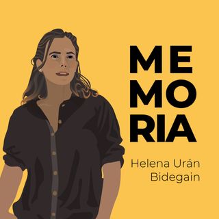 T3 - La Fuerza de mi Voz. Cap.1 Helena Urán - Memoria