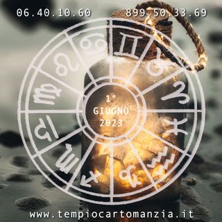 L'Oroscopo del giorno 1°giugno 2023 a cura di Luca Oliver