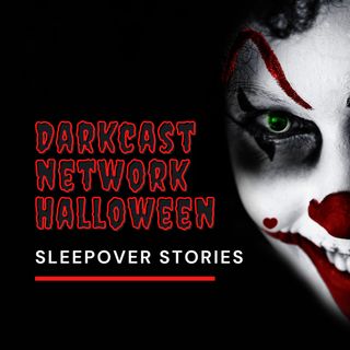 S. 10 Ep. 12 Darkcast Halloween Sleepover Stories