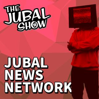 Jubal News Network - The Jubal Show