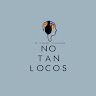 No tan locos