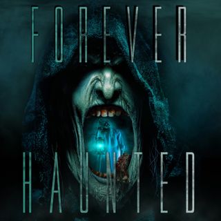 Forever Haunted Podcast