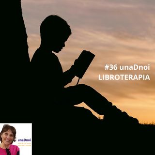 #36_LIBROTERAPIA, curarsi con i libri. Ospite Carla Pinna