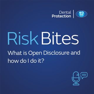 RiskBites: Open Disclosure - Part 1 - What is Open Disclosure and how do I do it?