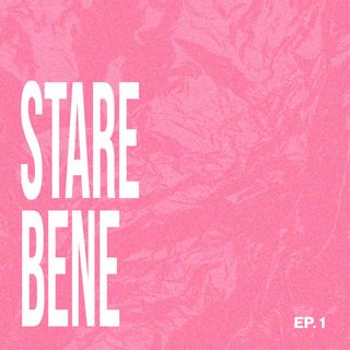 EP.1 | STARE BENE