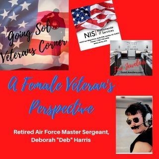 A Female Veteran's Perspective Retired Air Force Master Sergeant, Deborah Deb Harris