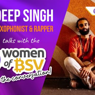 24.Mandeep - Dr, Saxophonist, Rapper - Conversation #24 with the Women of BSV