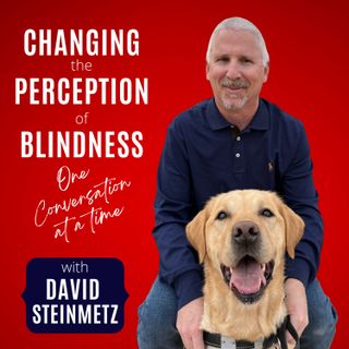 Changing the Perception of Blindness; One Conversation at a Time