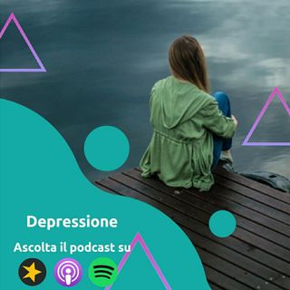 Depressione: Come riconoscerla e cosa fare