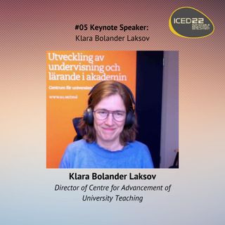 #05 Keynote Speaker: Klara Bolander Laksov