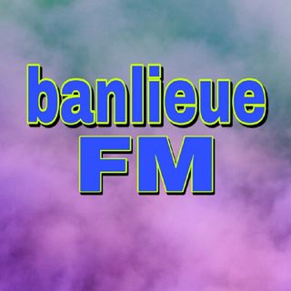 banlieue FM