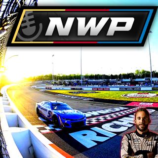 NWP - Larson Wins Richmond, Kaulig Appeal Confusion and EVERYTHING IS ROSS CHASTAIN'S FAULT
