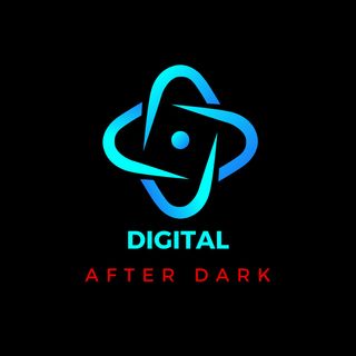 Digital After Dark