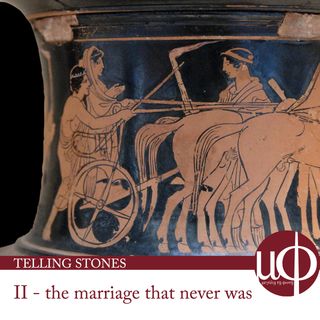 Telling stones - episode 2 - the marriage that never was