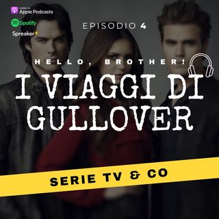 Episodio 4 - Hello brother!